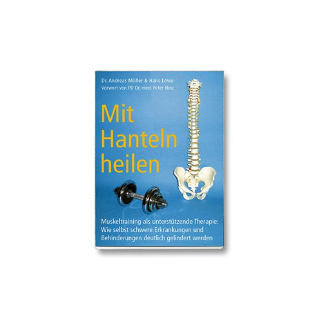 Novagenics Heal With Dumbbells - Dr. Andreas Mler & Hans Le